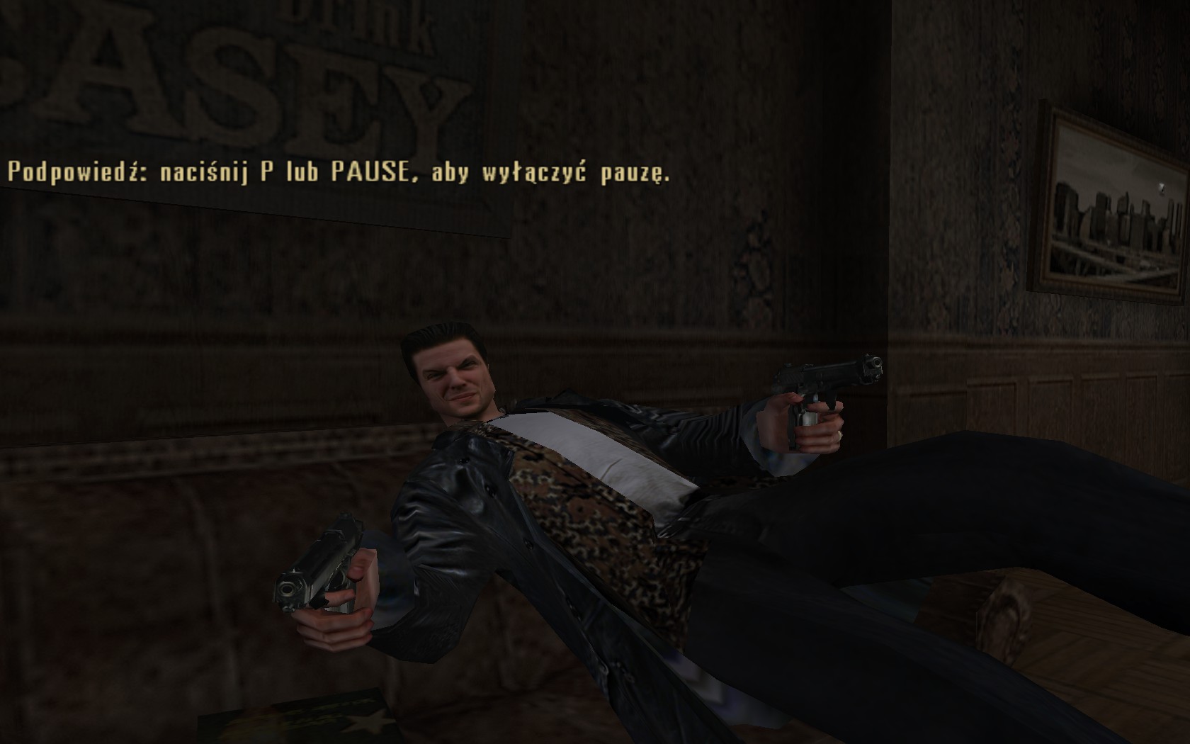 Tak Milordzie! Pocałuj... hej! CO TU WYRABIASZ W MOIM DOMU??! (Max Payne)